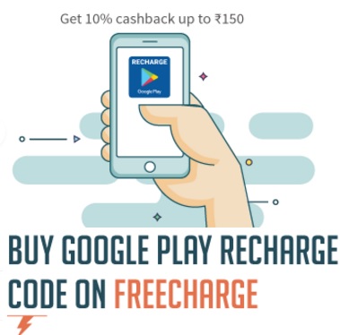India Desire : Freecharge Google Play Recharge Offer : Get 10% Cashback On Google Play Recharge Code